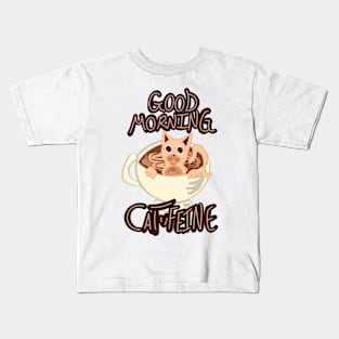 Good Morning Cat•Feine V18 Kids T-Shirt